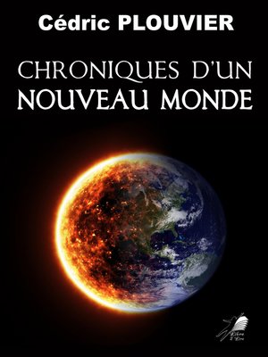 cover image of Chroniques d'un Nouveau Monde